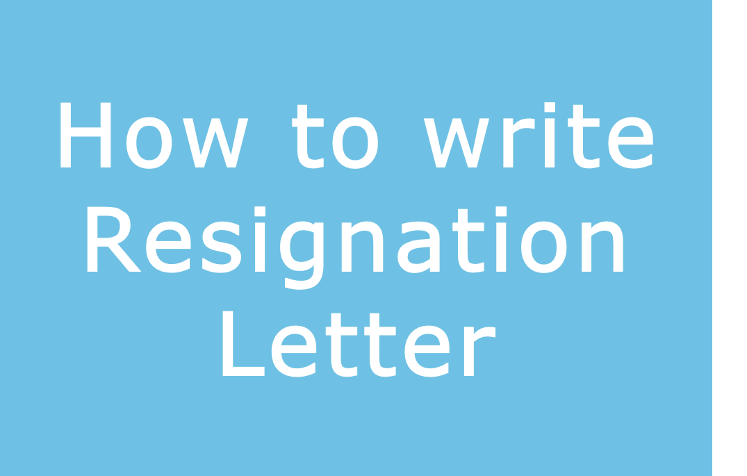 how-to-write-resignation-letter