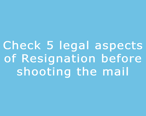 5-legal-aspects-of-resignation