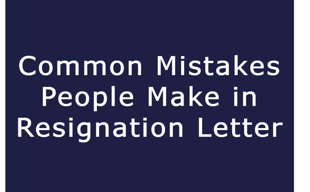 common-mistakes-people-make-in-resignation-letter