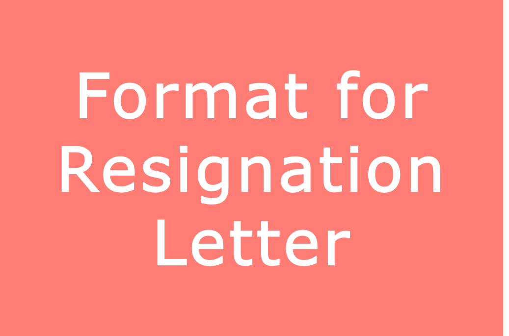 format-for-resignation-letter