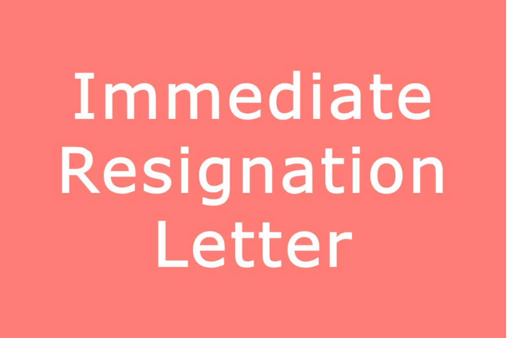 immediate-resignation-letter