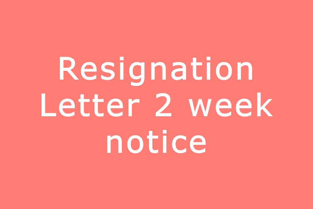 resignation-letter-2-week-notice