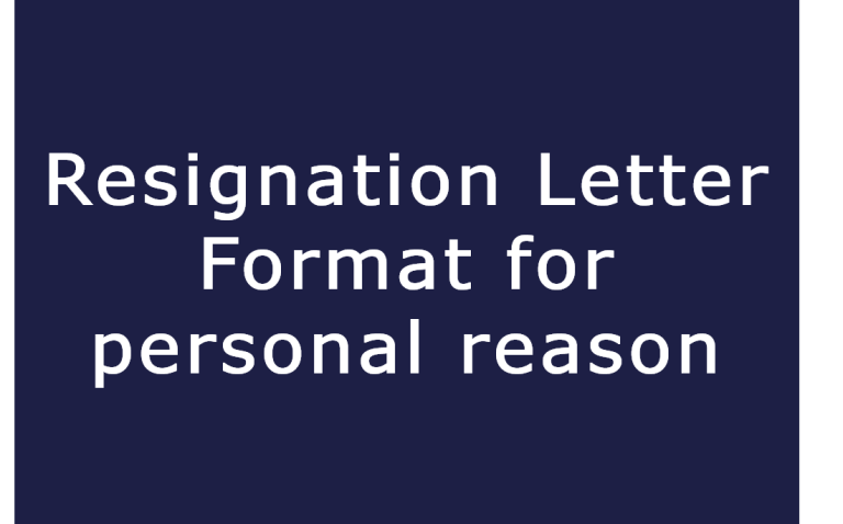 Resignation letter format for personal reason