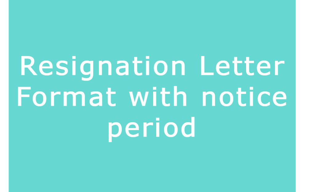 resignation-letter-format-with-notice-period